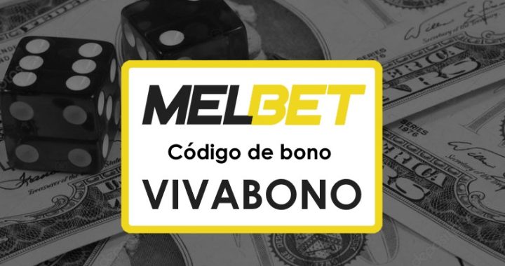 Códigos promocionales Melbet Argentina: $1750 + 290 Tiradas Gratis