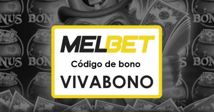 Melbet Panama Registrarse Código Promocional: Tu Guía Completa para Apostar