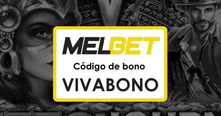 Melbet Honduras Código Promocional: Hasta $1750 en Bonos de Casino