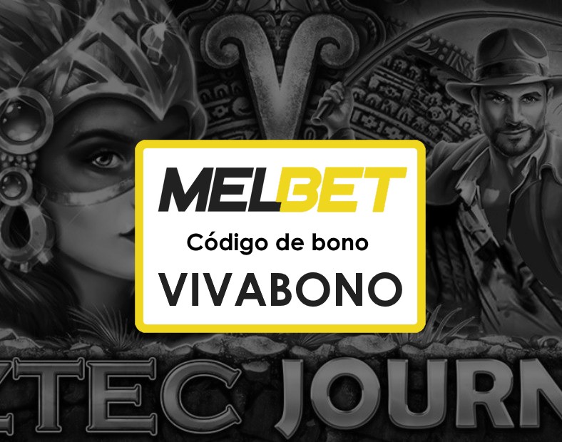 Melbet Honduras Código Promocional Disfruta del Casino y Apuestas Deportivas