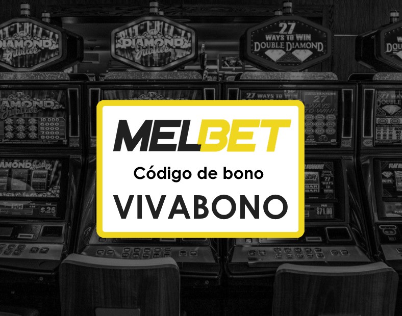 Melbet El Salvador Registrarse Código Promocional Consejos para Maximizar tus Bonos