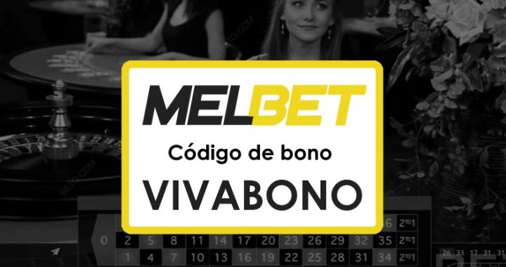 Códigos promocionales Melbet Perú: Obtén hasta $1750 en bonos y 290 tiradas gratis